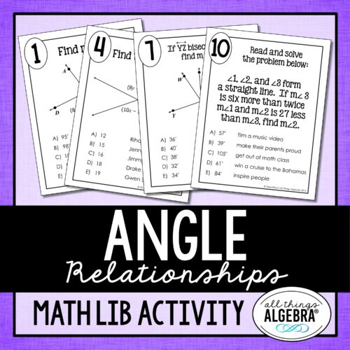 Angle Relationships <br>Math Lib Activity