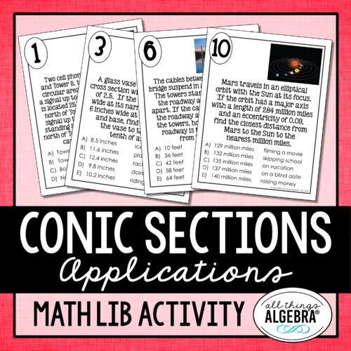 Conic Sections Applications<br> Math Lib Activity