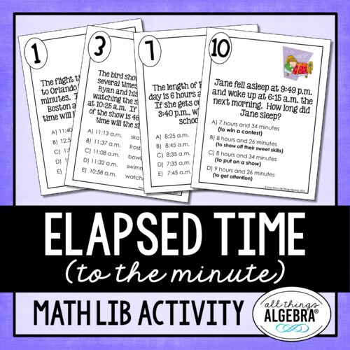 Elapsed Time<br> (to the Minute)<br> Math Lib Activity