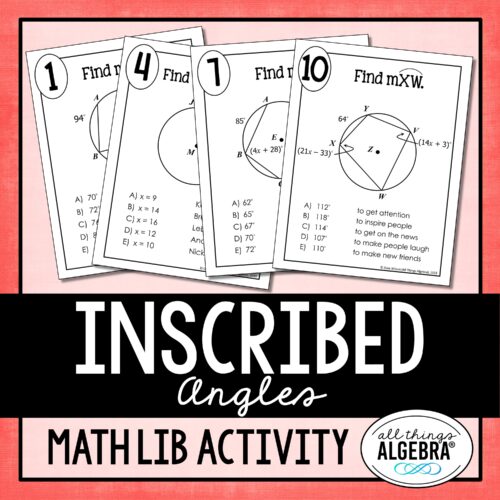Inscribed Angles<br> Math Lib Activity