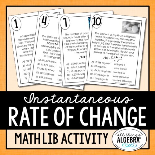 Instantaneous<br> Rate of Change<br> Math Lib Activity