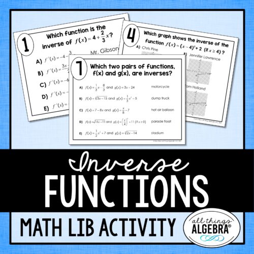Inverse Functions<br> Math Lib Activity
