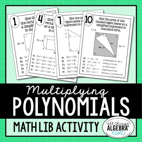 Multiplying Polynomials<br> (with Geometric Applications)<br> Math Lib Activity