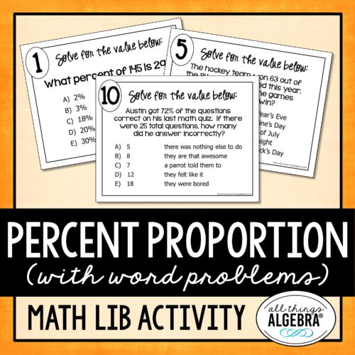 Percent Proportion<br> Math Lib Activity