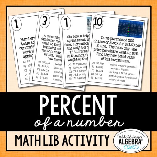 Percent of<br> a Number<br> Math Lib Activity