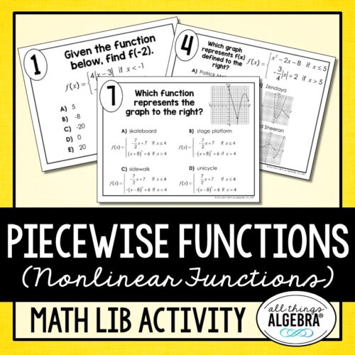 Piecewise Functions<br> (with Nonlinear Functions)<br> Math Lib Activity