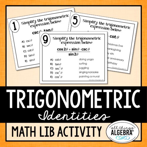 Trigonometric Identities<br> Math Lib Activity
