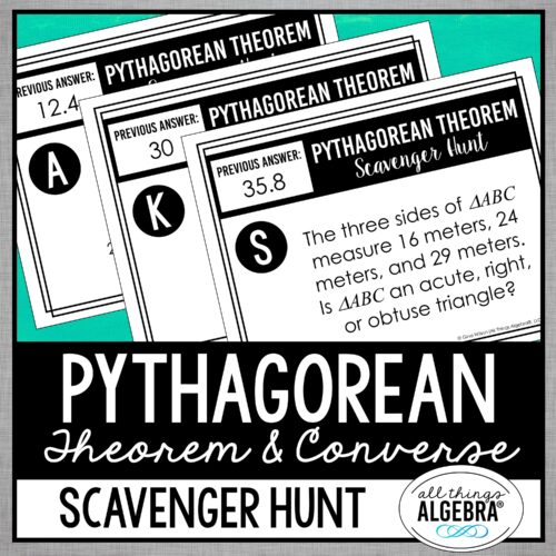 Pythagorean Theorem<br> (& Converse)<br> Scavenger Hunt