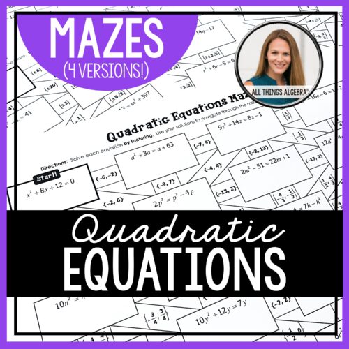 Quadratic Equation Mazes (Rational, <br>& Irrational Solutions Only)