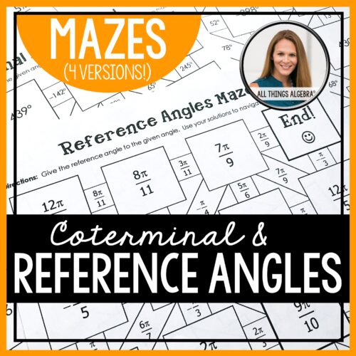 Coterminal and Reference Angles Mazes