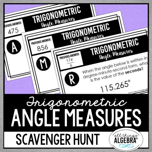 Trigonometric<br> Angle Measures<br> Scavenger Hunt
