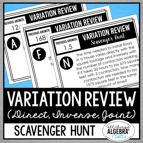Variation Review (Direct, Inverse, Joint, Combined)<br> Scavenger Hunt