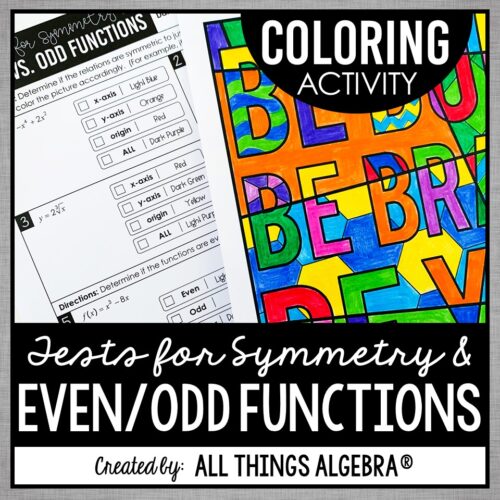 Tests for Symmetry & Even and Odd Functions Coloring Activity