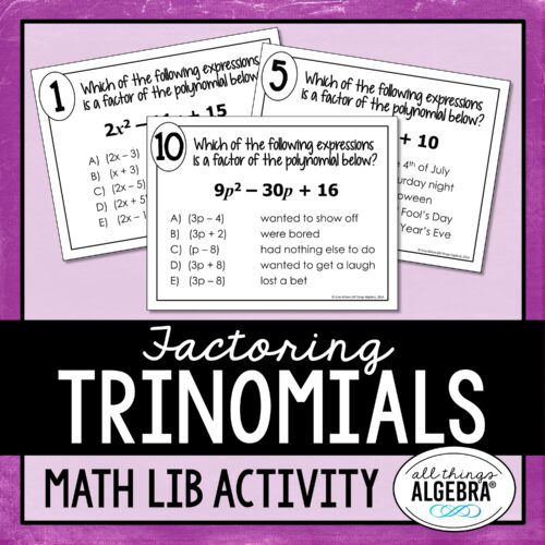 Factoring Trinomials<br>(when a > 1)<br> Math Lib Activity
