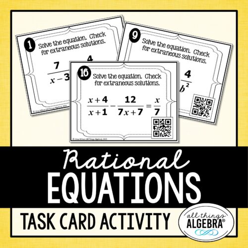 Rational Equations Task Cards