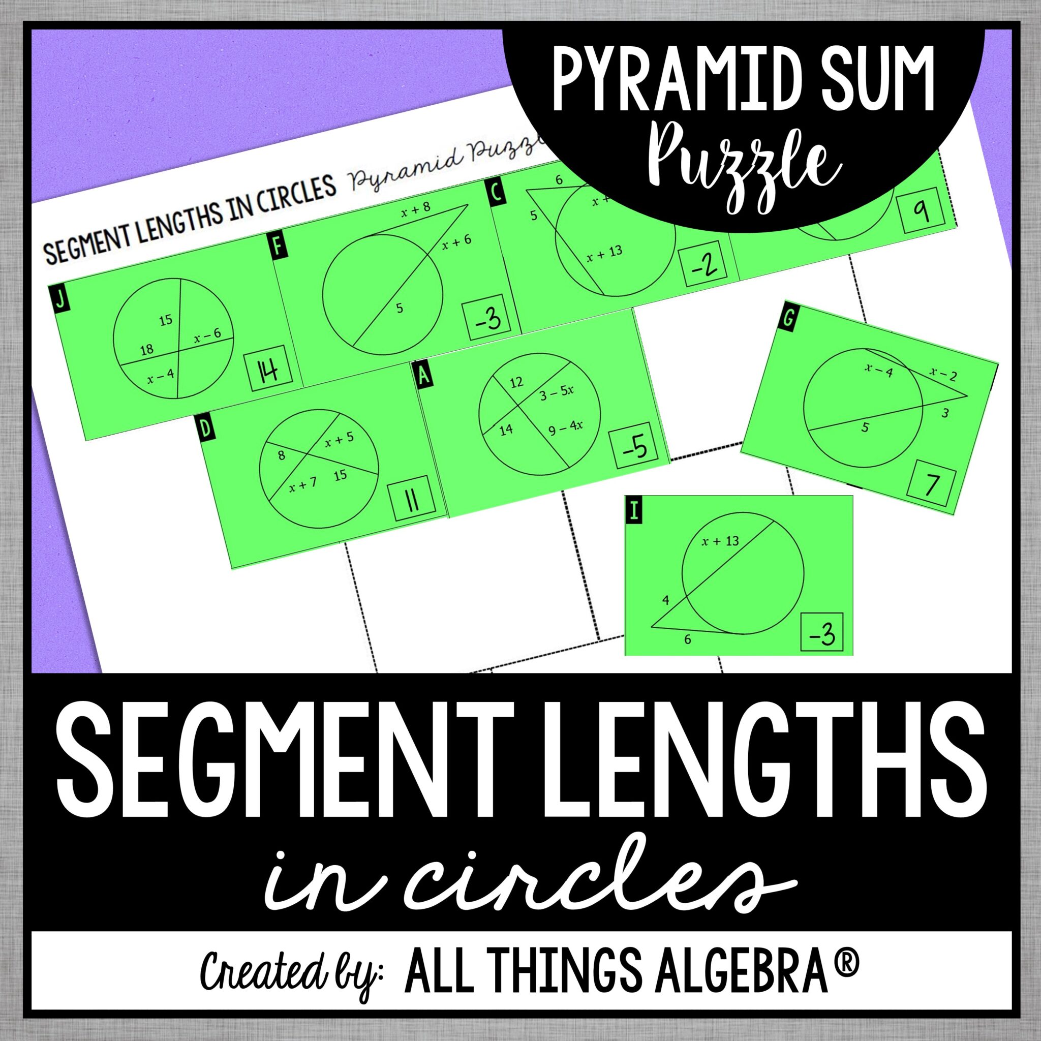 Segment Lengths in Circles (Chords, Secants, Tangents) Pyramid Sum ...