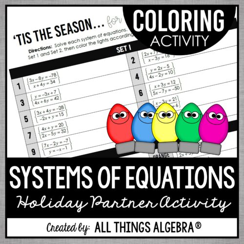 Systems of Equations Holiday Coloring Activity