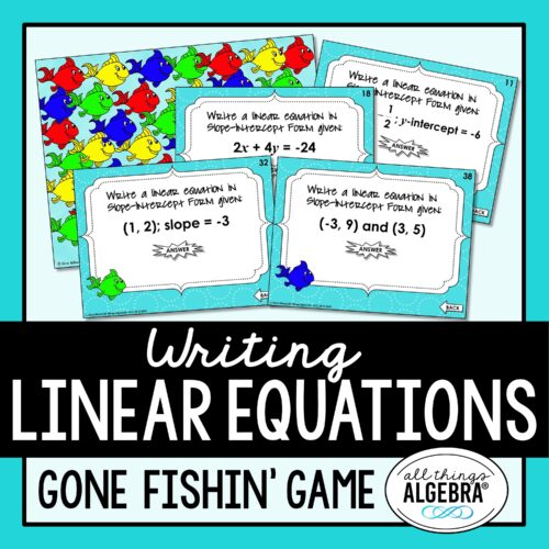 Writing Linear Equations Gone Fishin' Game
