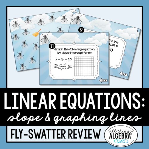 Linear Equations Fly-Swatter Review Activity