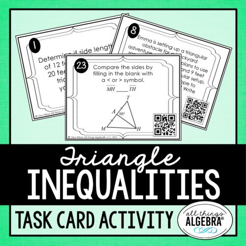 Triangle Inequalities <br>Task Cards