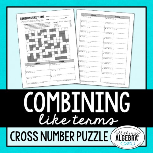 Combining Like Terms Cross Number Puzzle (Pos Integer Operations Only)