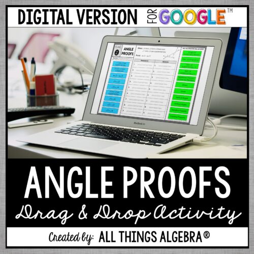 Angle Proofs Digital Drag & Drop Activity (for Google Slides™)