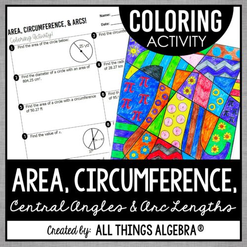 Area, Circumference, and Arc Lengths of Circles Coloring Activity for high school geometry