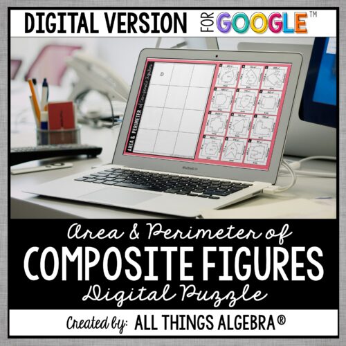Area & Perimeter of Composite Figures (No Circles) Digital Puzzle (for Google Slides™)