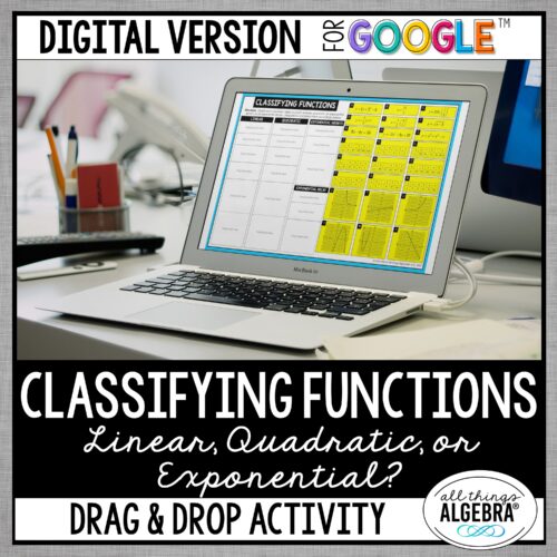 Classifying Linear, Quadratic, & Exponential Functions Digital Drag & Drop Activity (for Google Slides™)