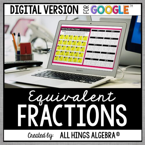 Equivalent Fractions Digital Triples Activity (for Google Slides™)