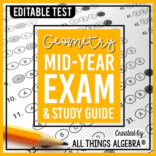 Geometry First Semester Test (Midterm) & Study Guide