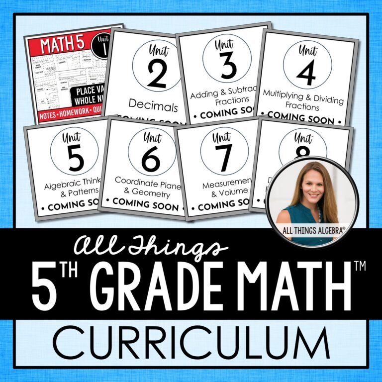 Math 5 Curriculum by All Things Algebra – coming soon