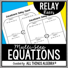 Multi-Step Equations Relay Race free resource by All Things Algebra