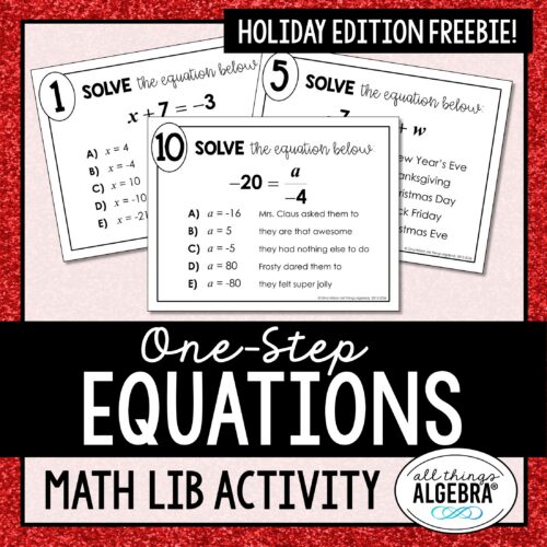 One-Step Equations Holiday Math Lib Activity free resource by All Things Algebra