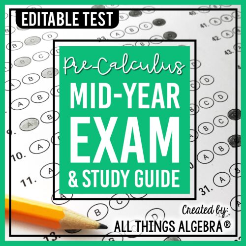 Pre-Calculus First Semester Test (Midterm) & Study Guide