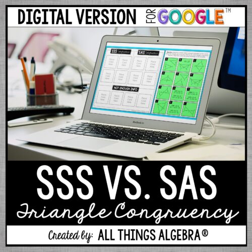 SSS vs. SAS Triangle Congruence digital drag and drop activity for Google Slides
