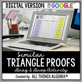 Similar Triangle Proofs Digital Drag & Drop Activity (for Google Slides™)